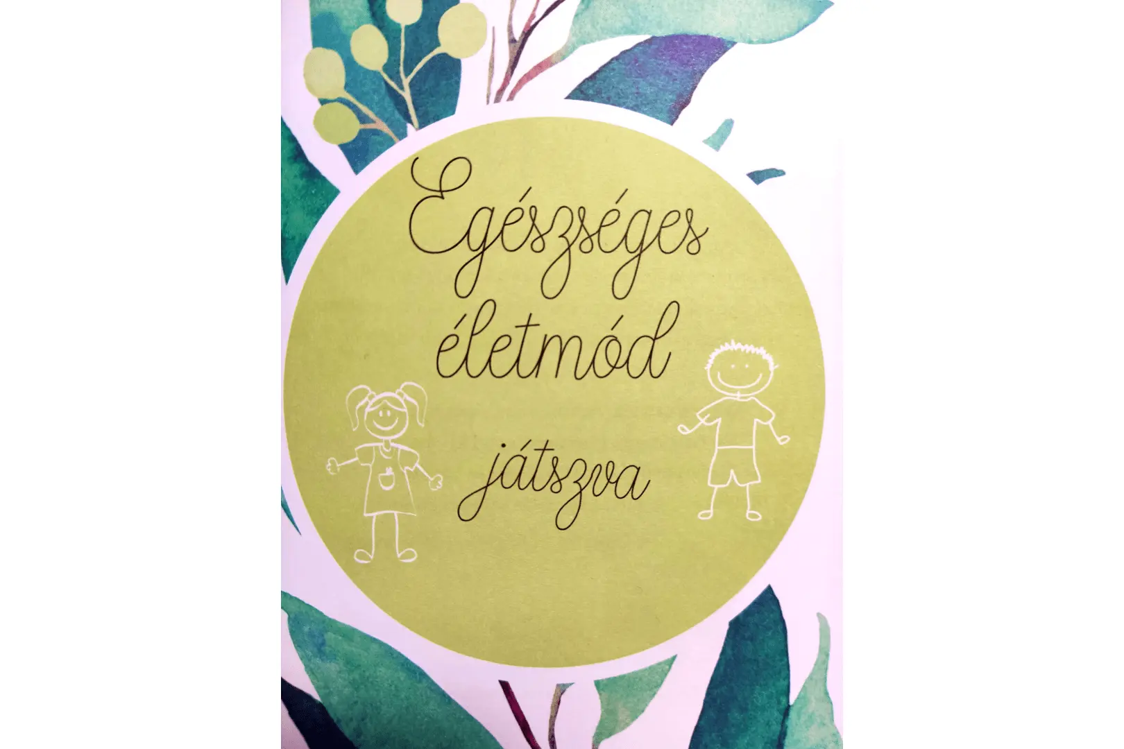 Egészséges életmód játszva - 1db